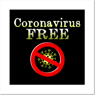 Coronavirus free Posters and Art